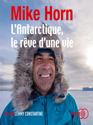 cover image of L'Antarctique, le rêve d'une vie